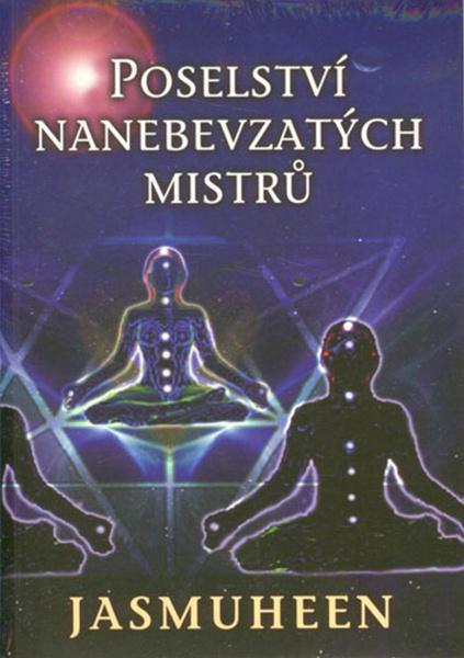 Levně Poselství nanebevzatých mistrů