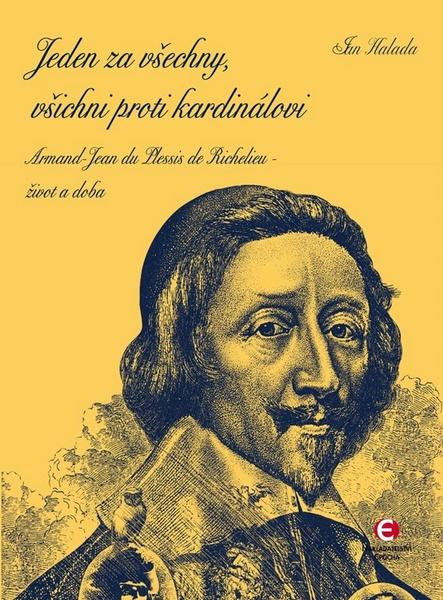 Jeden za všechny, všichni proti kardinálovi - 978-80-7425-196-2