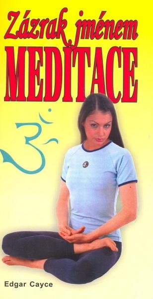 Zázrak jménem meditace - 978-80-8079-187-2