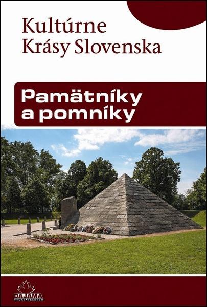 Pamätníky a pomníky - 978-80-8136-021-3