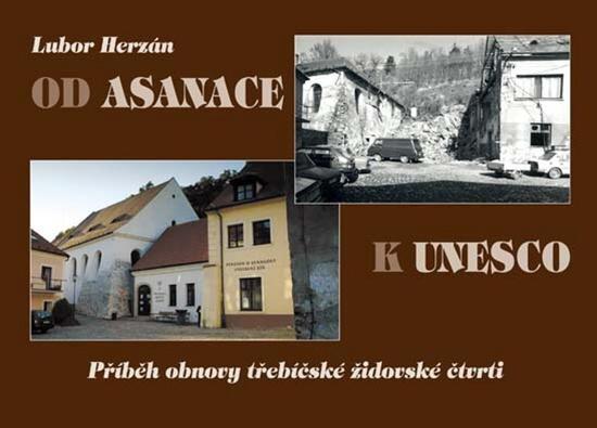 Levně Od asanace k UNESCO
