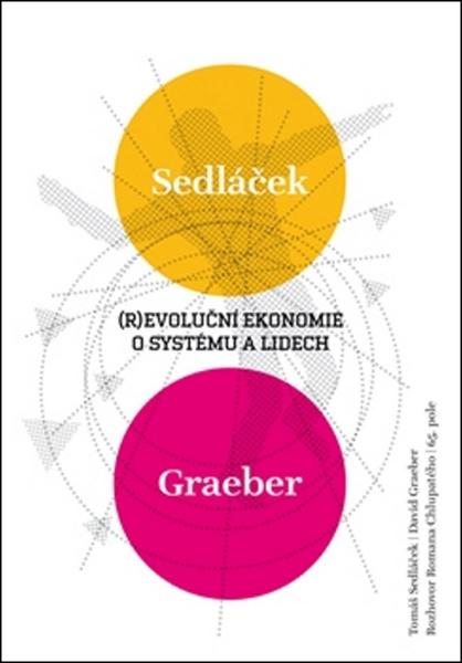(R)evoluční ekonomie o systému a lidech - 978-80-87506-28-8