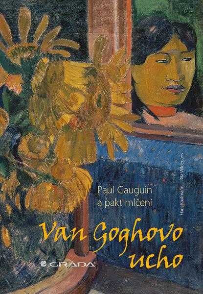 Van Goghovo ucho - 978-80-247-4395-0