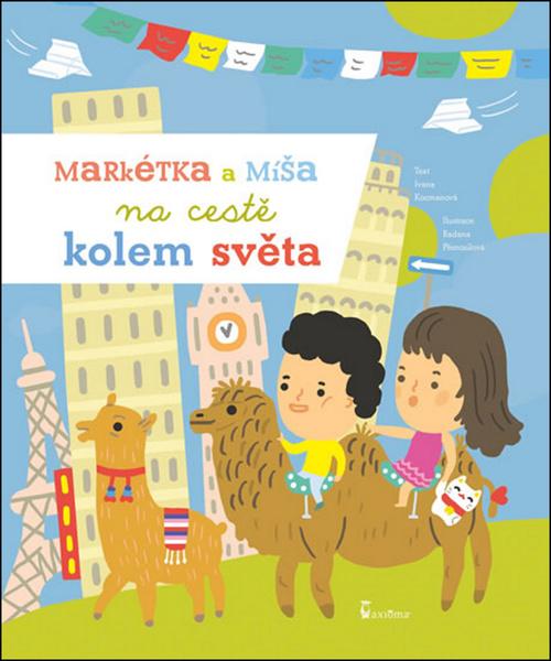 Markétka a Míša na cestě kolem světa - 978-80-7292-290-1