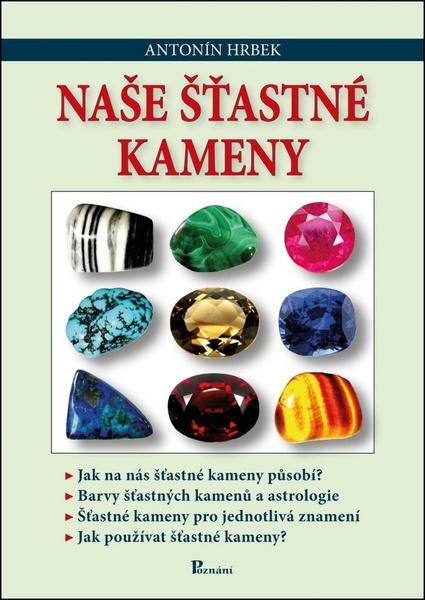 Naše šťastné kameny - 978-80-87419-35-9