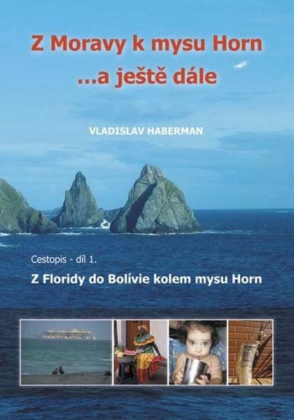 Levně Z Moravy k mysu Horn… a ještě dále