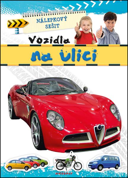 Nálepkový sešit Vozidla na ulici - 978-80-87641-99-6