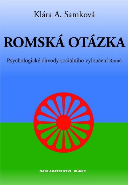 Romská otázka - 978-80-87579-03-9
