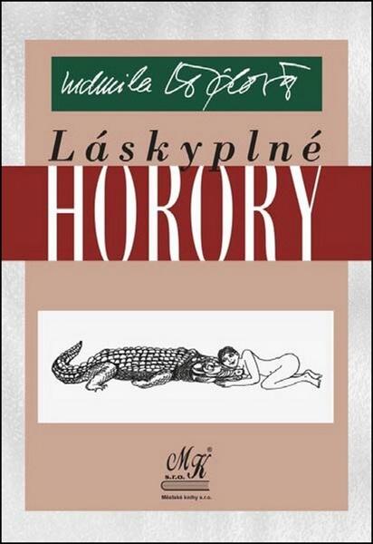 Levně Láskyplné horory