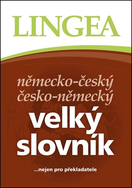 Německo-český česko-německý velký slovník - 978-80-87819-52-4