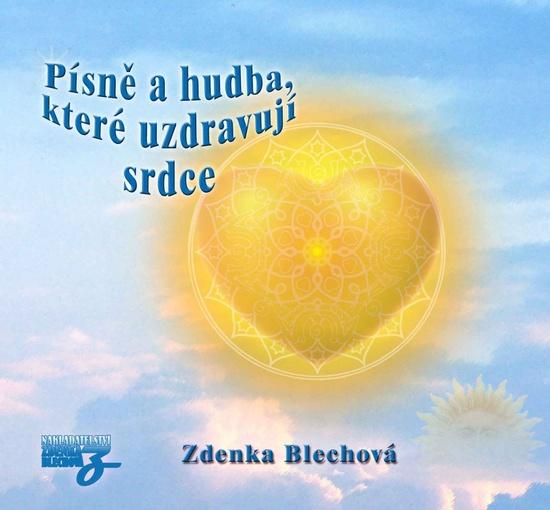 Písně a hudba, které uzdravují srdce