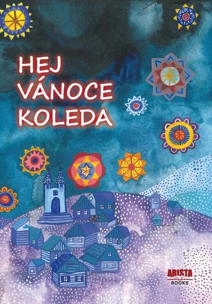 Levně Hej, Vánoce, koleda