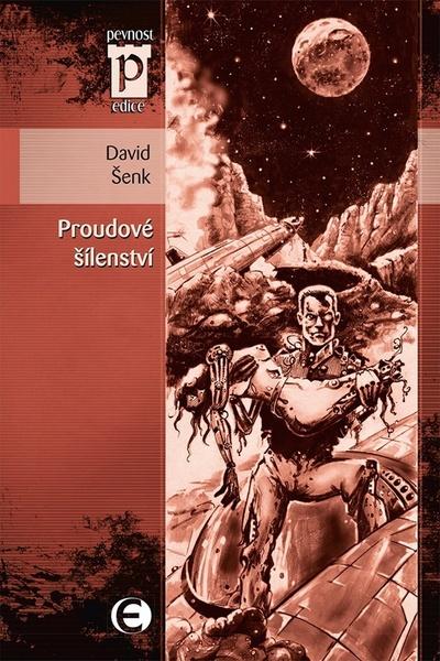 Proudové šílenství - 978-80-7425-183-2