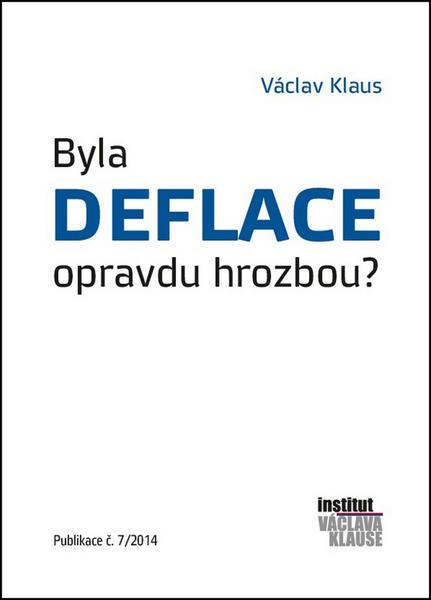 Byla deflace opravdu hrozbou? - 978-80-87806-04-3