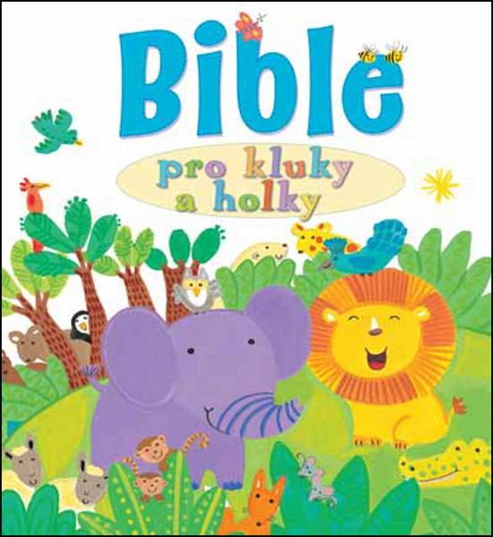 Levně Bible pro kluky a holky