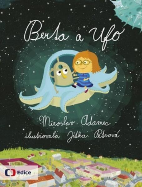 Berta a UFO - 978-80-7404-128-0