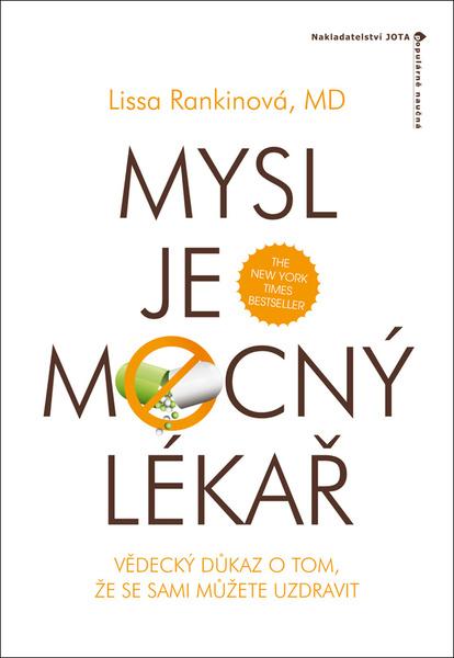 Mysl je mocný lékař - 978-80-7462-517-6