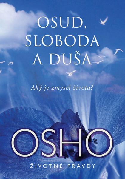 Osud, sloboda a duša - 978-80-8109-237-4