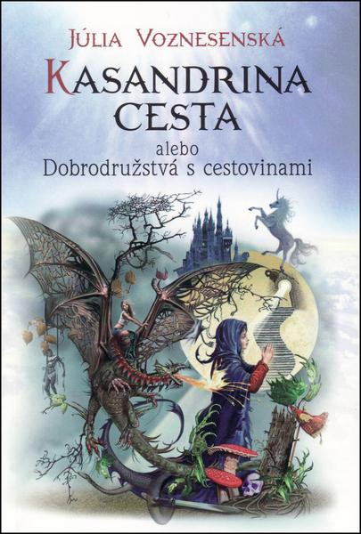 Levně Kasandrina cesta alebo Dobrodružstvá s cestovinami