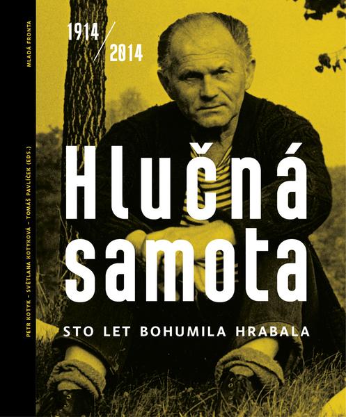 Hlučná samota 1914/2014 - 978-80-204-3279-7
