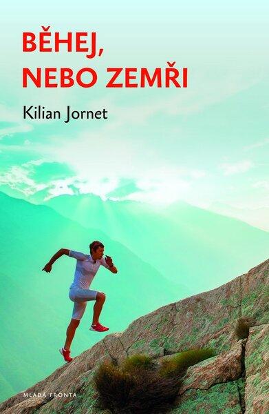 Běhej, nebo zemři - 978-80-204-3206-3