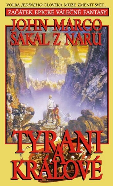 Šakal z Naru Tyrani a králové - 978-80-86139-61-6