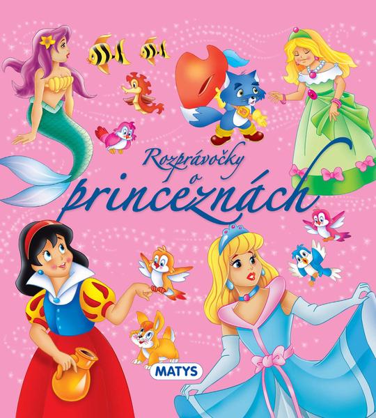 Rozprávočky o princeznách - 978-80-8088-378-2