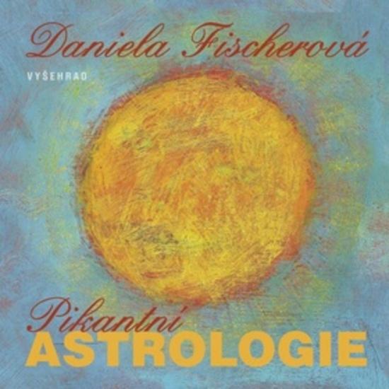 Pikantní astrologie - 978-80-7429-198-2
