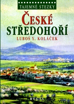České středohoří - 978-80-87866-03-0
