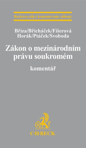 Zákon o mezinárodním právu soukromém Komentář - 978-80-7400-528-2