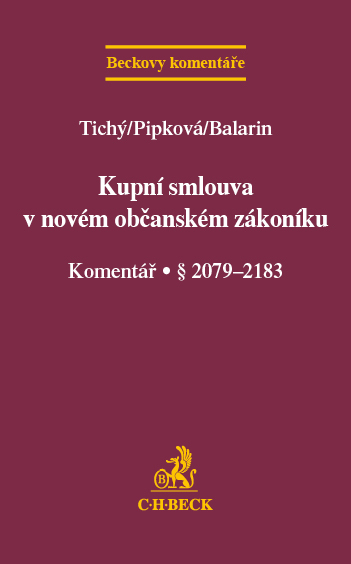 Kupní smlouva v novém občanském zákoníku Komentář § 2079-2183 - 978-80-7400-521-3