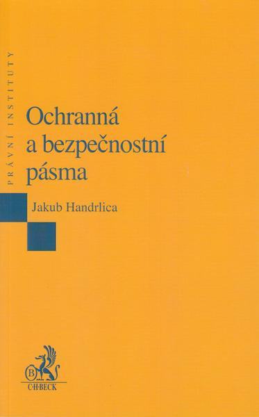 Ochranná a bezpečnostní pásma - 978-80-7400-532-9