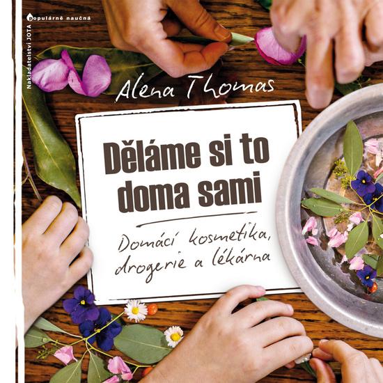 Děláme si to doma sami - 978-80-7462-535-0