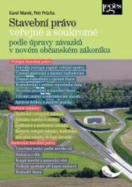 Stavební právo veřejné a soukromé - 978-80-87576-79-3