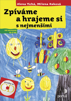 Zpíváme a hrajeme si s nejmenšími - 978-80-262-0629-3