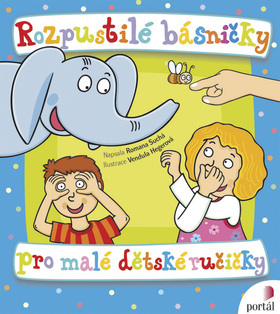 Rozpustilé básničky pro malé dětské ručičky - 978-80-262-0630-9
