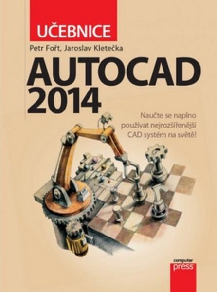 AutoCad 2014 - 978-80-251-4154-0