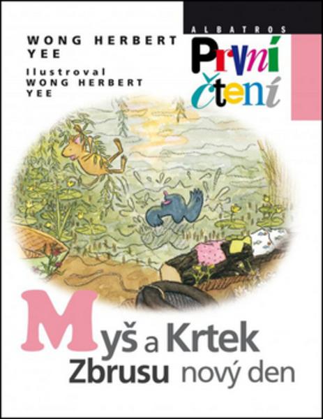 Myš a Krtek, zbrusu nový den - 978-80-00-03495-9