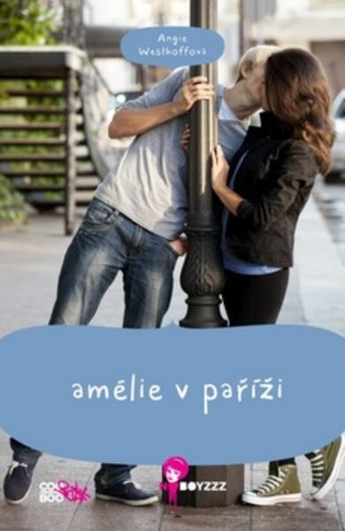 Amélie v Paříži - 978-80-7447-509-2