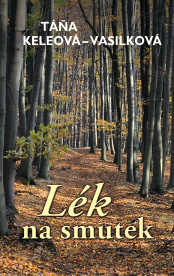 Lék na smutek - 978-80-8111-202-7