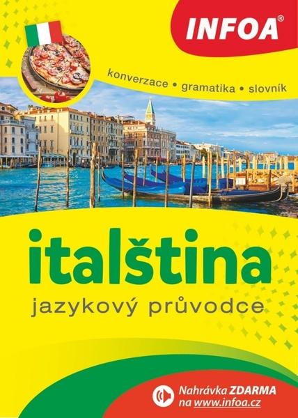 Italština Jazykový průvodce - 978-80-7240-894-8