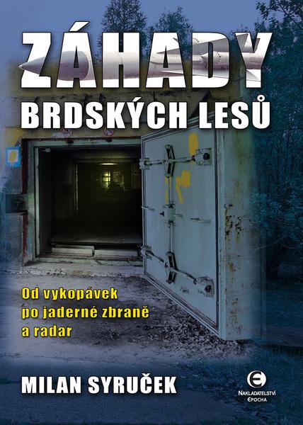 Záhady brdských lesů - 978-80-7425-204-4