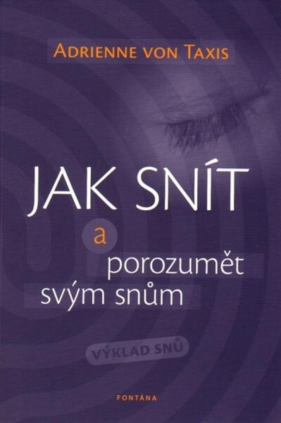 Levně Jak snít a porozumět svým snům
