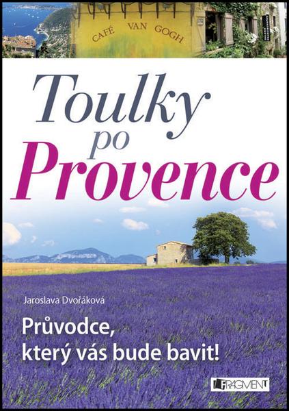 Toulky po Provence - 978-80-253-2100-3