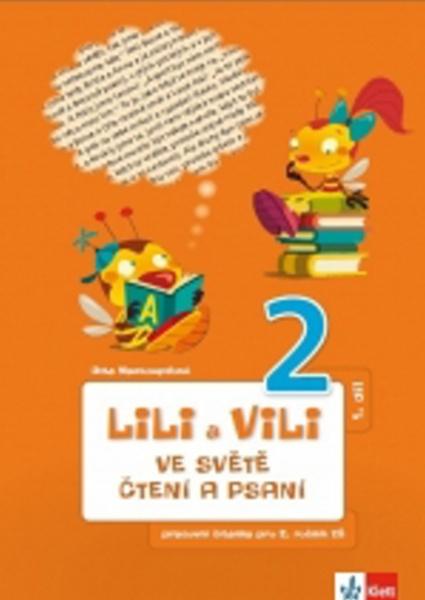 Lili a Vili 2 ve světě čtení a psaní 1. díl - 978-80-7397-129-8