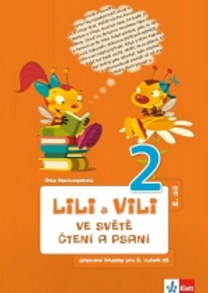 Lili a Vili 2 ve světě čtení a psaní 2. díl - 978-80-7397-130-4
