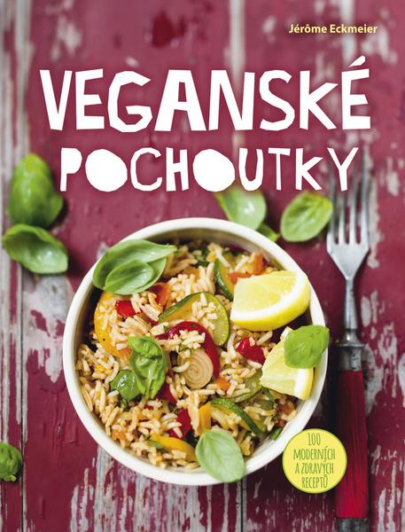 Veganské pochoutky - 978-80-7391-832-3