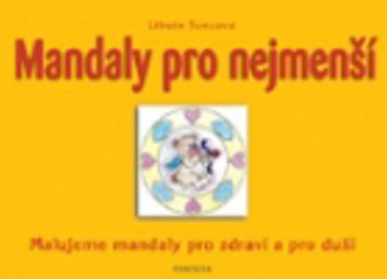 Levně Mandaly pro nejmenší