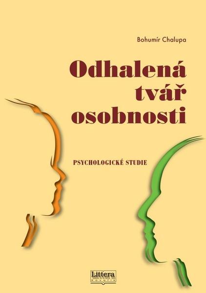 Odhalená tvář osobnosti - 978-80-85763-79-9