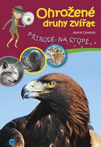 Ohrožené druhy zvířat - 978-80-266-0409-9